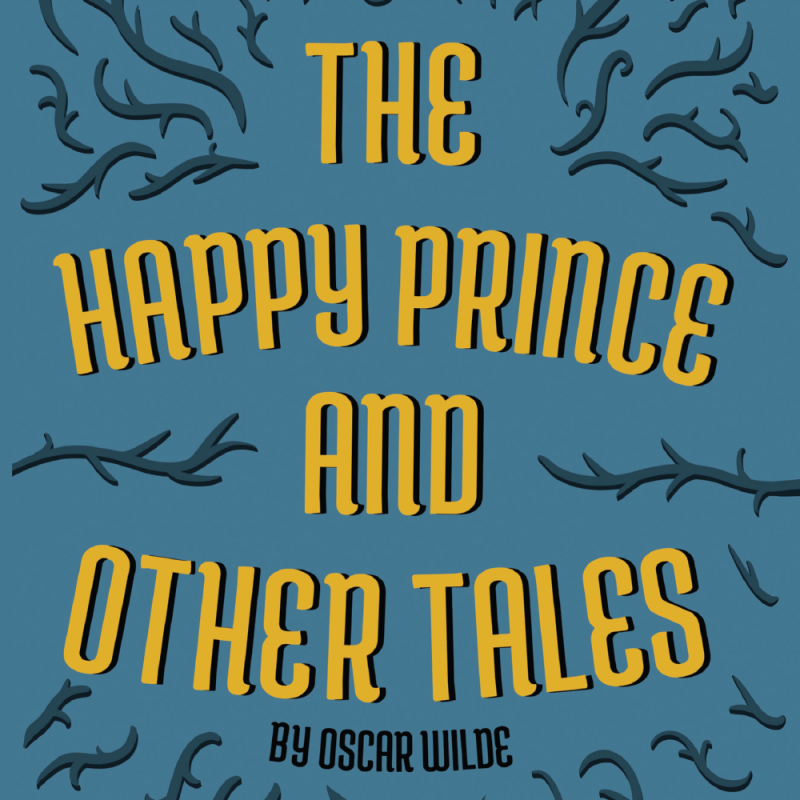 The Happy Prince and Other Tales 