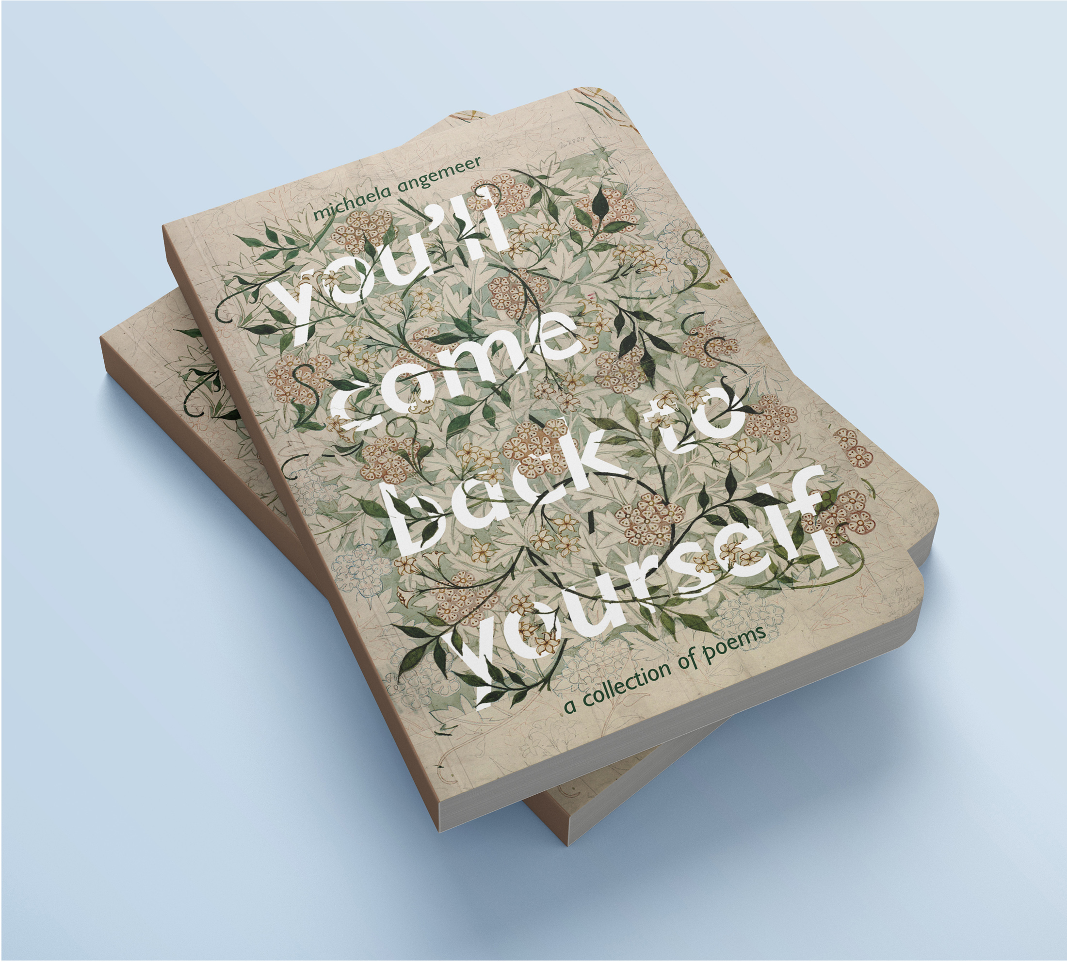 Book Re-Design: You'll Come Back To Yourself 